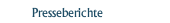 Presseberichte 